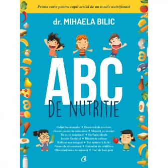 ABC de nutritie - Dr. Mihaela Bilic