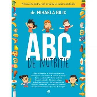 ABC de nutritie - Dr. Mihaela Bilic