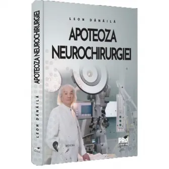 Apoteoza neurochirurgiei