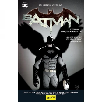 Batman. Orasul Bufnitelor, Scott Snyder, Greg Capullo, Jonathan Glapion, James Tynion IV, Sandu Florea