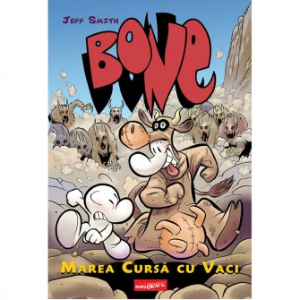 Bone: marea cursa cu vaci, Smith Jeff
