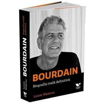 Bourdain: Biografia orala definitiva, Laurie Woolever
