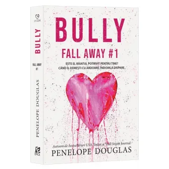 Bully, Penelope Douglas