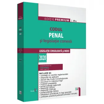 Codul Penal Si Legislatie Conexa 2020. Editie Premium, Lupascu Dan