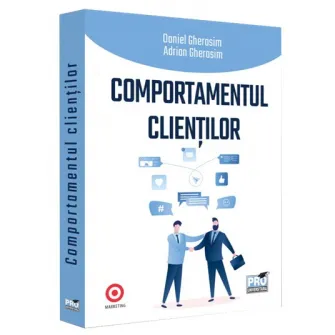 Comportamentul clientilor, Daniel Gherasim, Adrian Gherasim