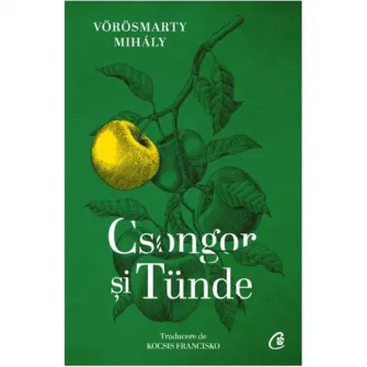 Csongor si Tunde, Mihaly Vorosmarty