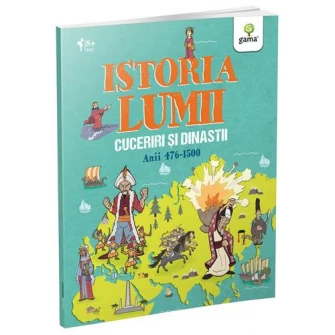 Cuceriri si dinastii, Colectia Istoria Lumii