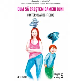Cum sa crestem oameni buni, Hunter Clarke-Fields
