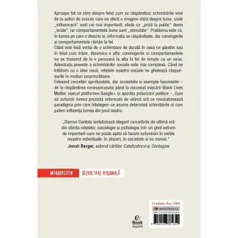 Cum sa schimbi lumea. Mecanismele prin care poti influenta oamenii si cursul evenimentelor. Damon Centola