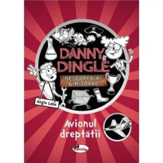 Danny Dingle- avionul dreptatii, Angie Lake