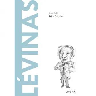 Descopera filosofia, Emmanuel Levinas