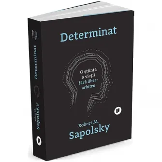 Determinat, Robert Sapolsky