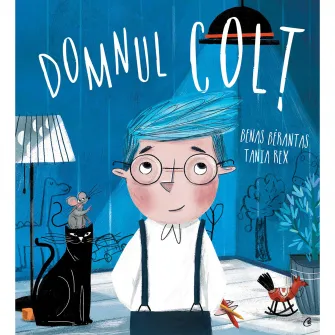 Domnul Colt, Benas Berantas