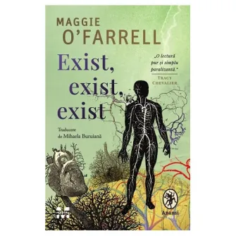 Exist, exist, exist, Maggie O’Farrell