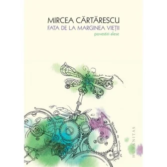 Fata de la Marginea Vietii (Reed) - Mircea Cartarescu