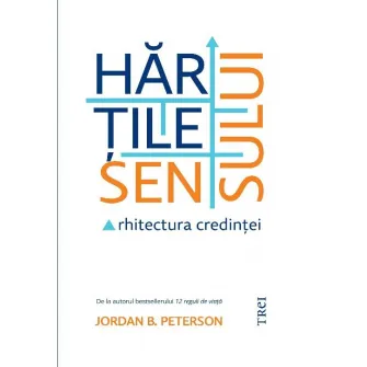 Hartile sensului, Jordan B. Peterson