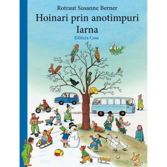 Hoinari prin anotimpuri. Iarna, Rotraut Susanne Berner
