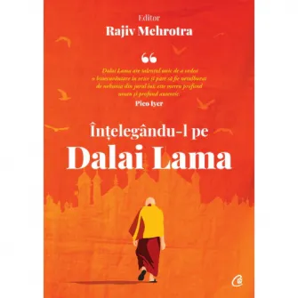 Intelegandu-l pe Dalai Lama, Rajiv Mehrotra