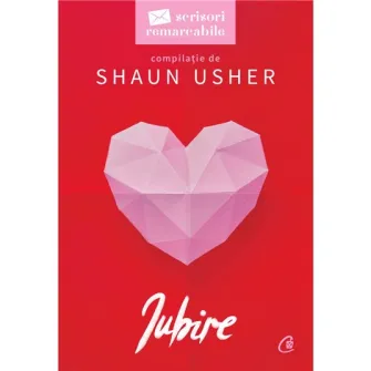Iubire. Seria Scrisori remarcabile, Shaun Usher