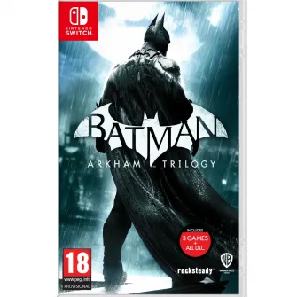 Joc Batman Arkham Trilogy pentru Nintendo Switch