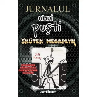 Jurnalul unui pusti 17. Skutek Megaplyn, Jeff Kinney