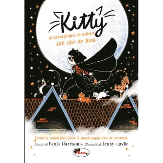 kitty - si operatiunea de salvare sub clar de luna, Paula Harrison
