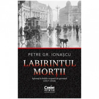 Labirintul mortii, Petre Gr. Ionascu