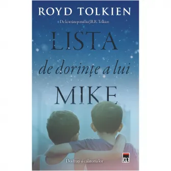 Lista de dorinte a lui Mike, Royd Tolkien