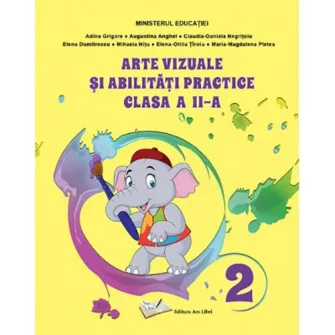 Manual AVAP pentru cls. a II-a - Adina Grigore, Augustina Anghel, Claudia Daniela Negritoiu
