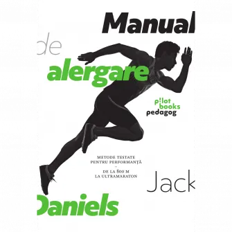 Manual de alergare, Jack Daniels