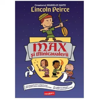 Max si minicavalerii, Peirce Lincoln