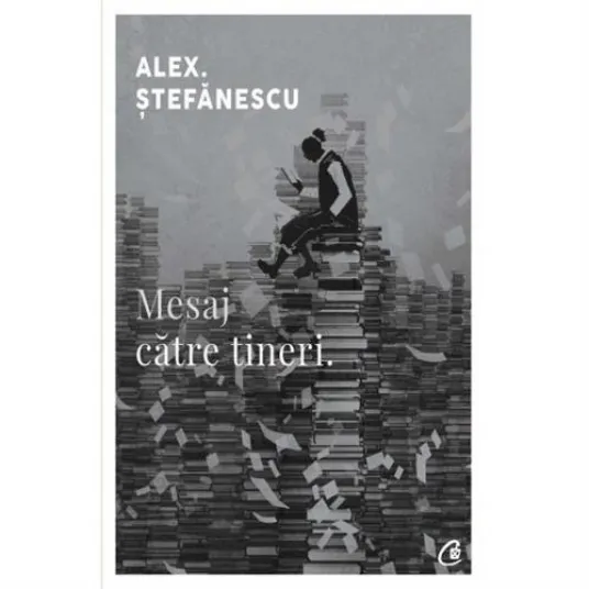 Обращение к молодежи. 3-е издание, Алекс Стефанеску