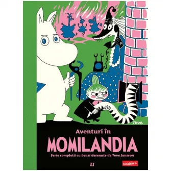 Moomin. Aventuri in Momilandia. Volumul al 2-lea, Jansson Tove
