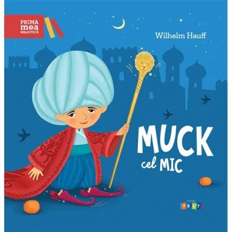 Muck cel Mic, Wilhelm Hauff