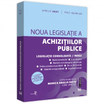 Noua legislatie a achizitiilor publice: aprilie 2021, Ratiu Monica Amalia