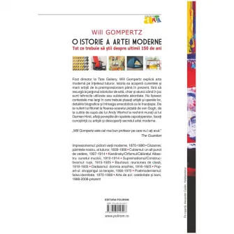 O istorie a artei moderne. Tot ce trebuie sa stii despre ultimii 150 de ani, Will Gompertz