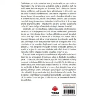 O istorie neasteptata a celebritatii din epoca bronzului pana in epoca micului ecran, Greg Jenner