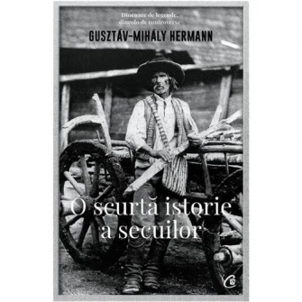 O scurta isorie a secuilor, Gusztav-Mihaly Hermann