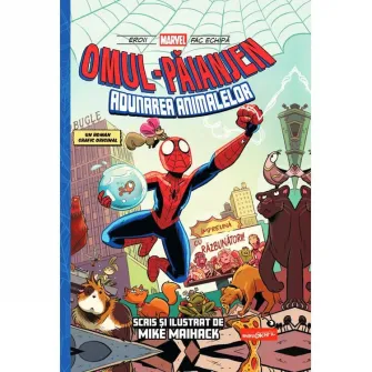 Omul-Paianjen #1. Adunarea animalelor, Mike Maihack
