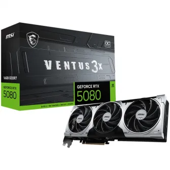 Placa video MSI GeForce RTX 5080 VENTUS 3X OC PLUS, 16GB GD