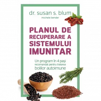 Planul de recuperare a sistemului imunitar, Michele Bender, Susan Blum
