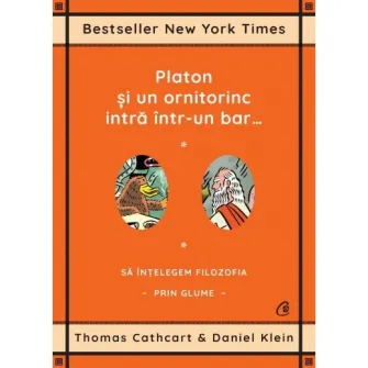 Platon si un ornitorinc intra intr-un bar..., Thomas Cathcart