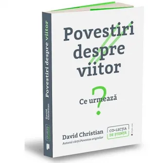 Povestiri despre viitor, David Christian