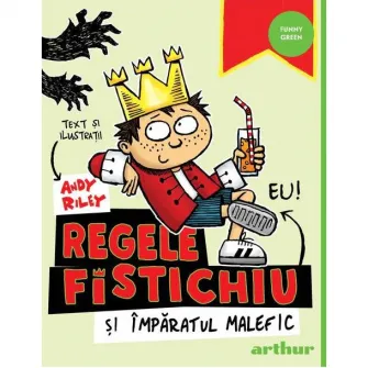 Regele fistichiu si imparatul malefic, Andy Riley