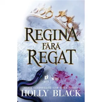 Regina fără regat, Holly Black