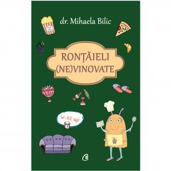 Rontaieli (ne)vinovate, Dr Mihaela Bilic