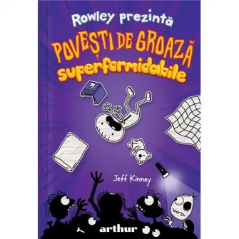 Rowley prezinta 3. Povesti de groaza superformidabile, Jeff Kinney
