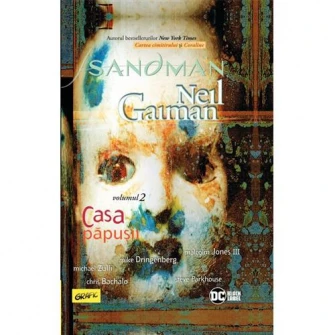 Sandman 2. Casa Papusii, Neil Gaiman