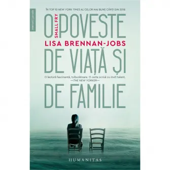 Small Fry.O poveste de viata si de familie, Lisa Brennan-Jobs