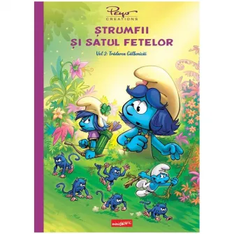 Strumfii si satul fetelor 2. Tradarea Galbenicai, Pierre Culliford Peyo